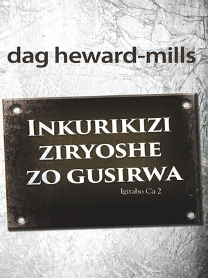 cover image of Inkurikizi ziryoshe zo gusirwa